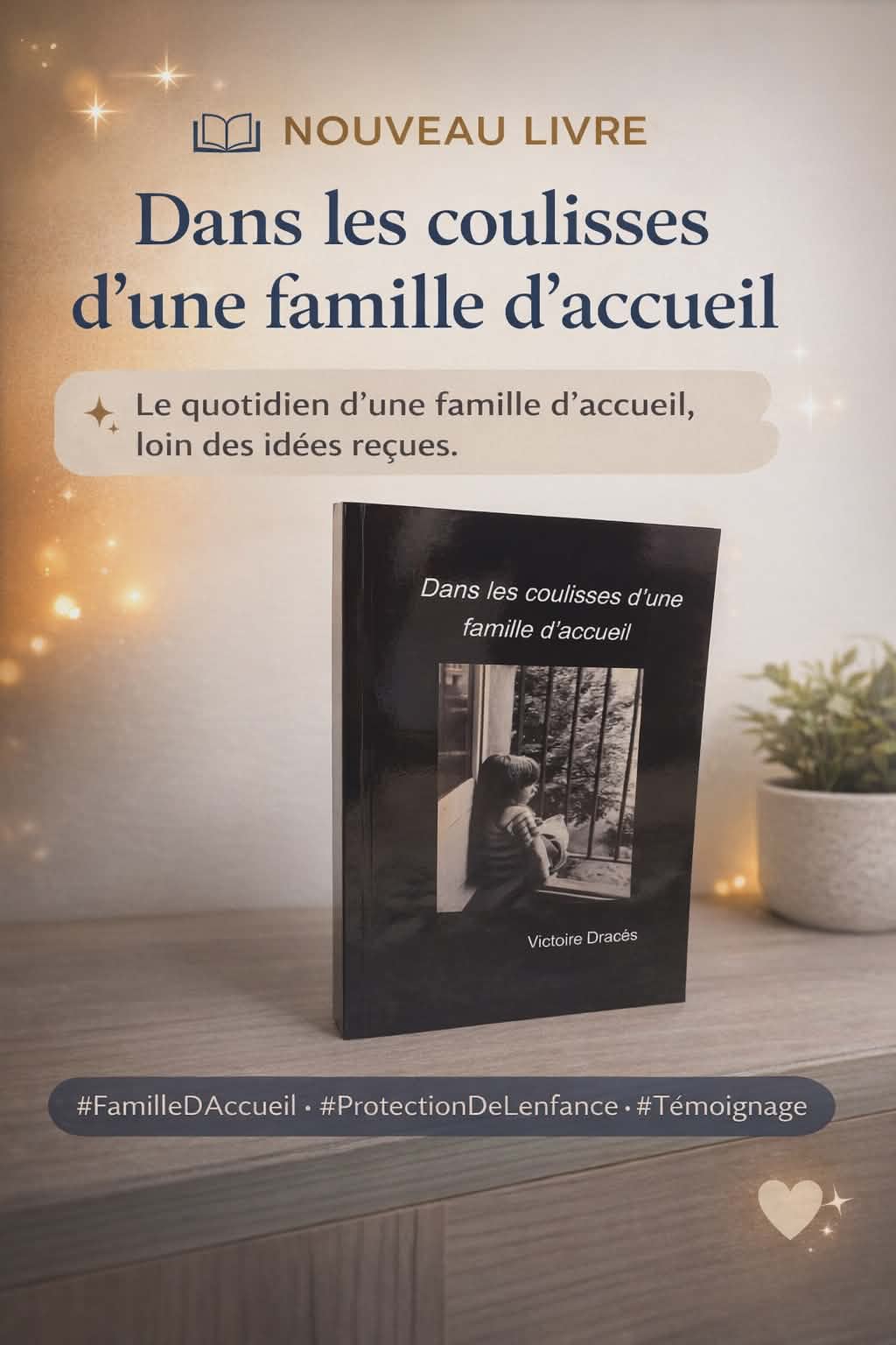 Dans les coulisses d’une famille d’accueil